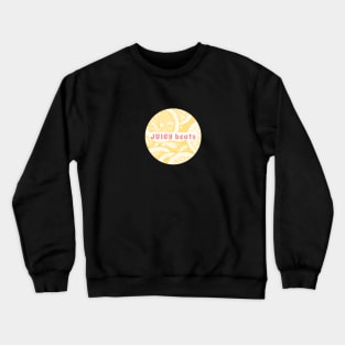 Juicy Beats Dance Music Crewneck Sweatshirt